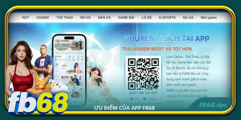 Ưu điểm của app FB68