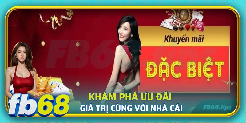 Khám phá ưu đãi thưởng giá trị cùng với nhà cái